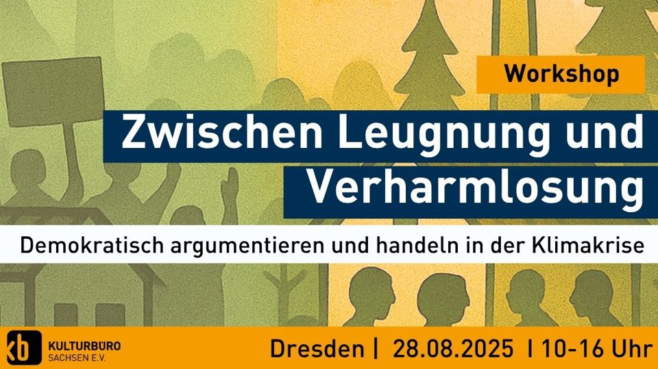 Workshop "Zwischen Leugnung und Verharmlosung -Demokratisch argumentieren und handeln in der Klimakrise"