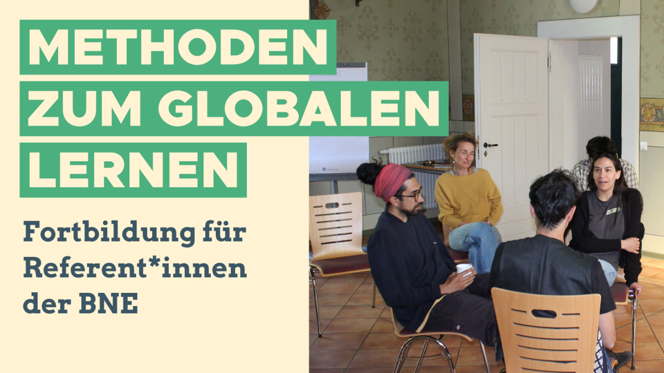 Fortbildung: Methoden zum Globalen Lernen