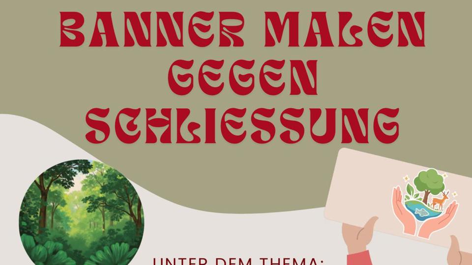 Banner malen gegen die Schließung