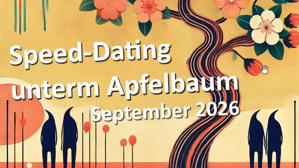 Speed-Dating unterm Apfelbaum
